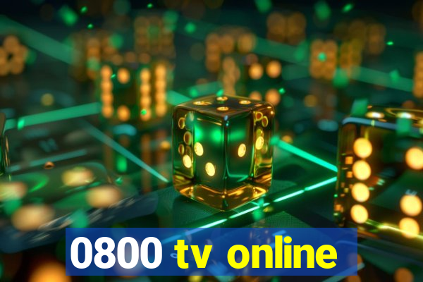 0800 tv online